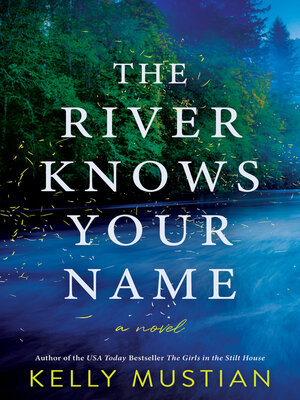 cover image of The River Knows Your Name